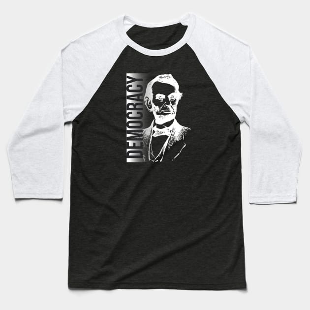 DEMOCRACY Baseball T-Shirt by The Favorita